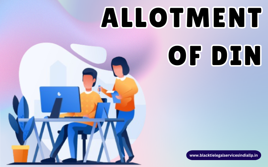 Allotment of DIN