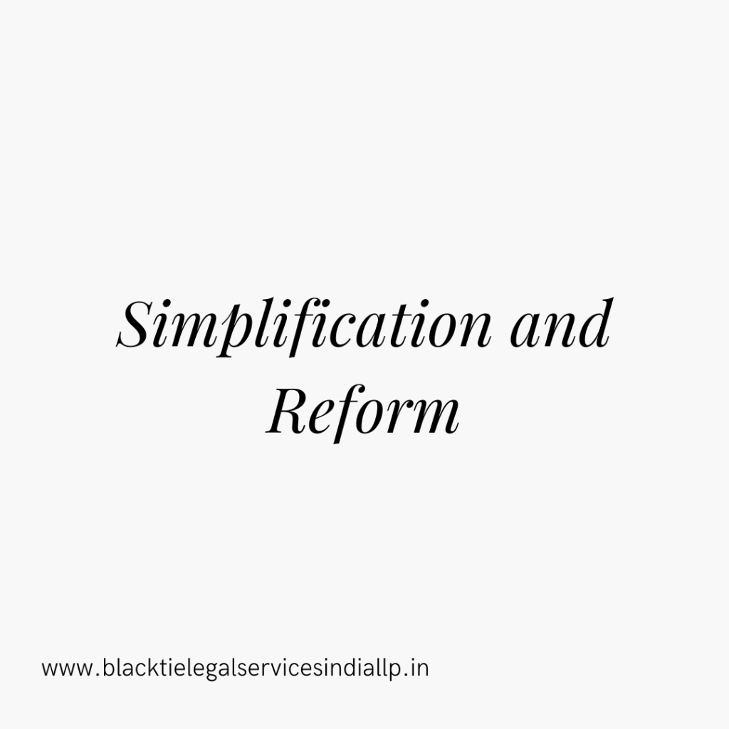 Simplification and Reform