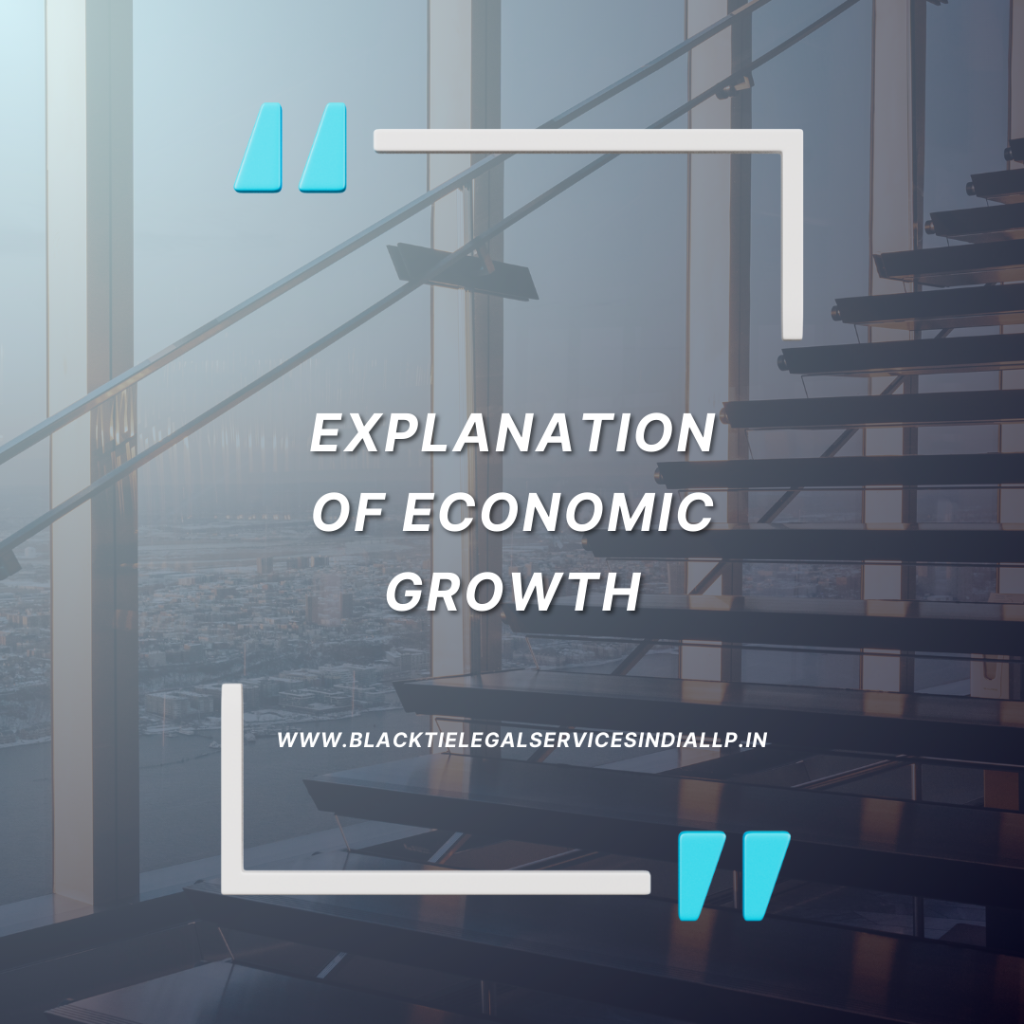 Explanation of Economic Growth