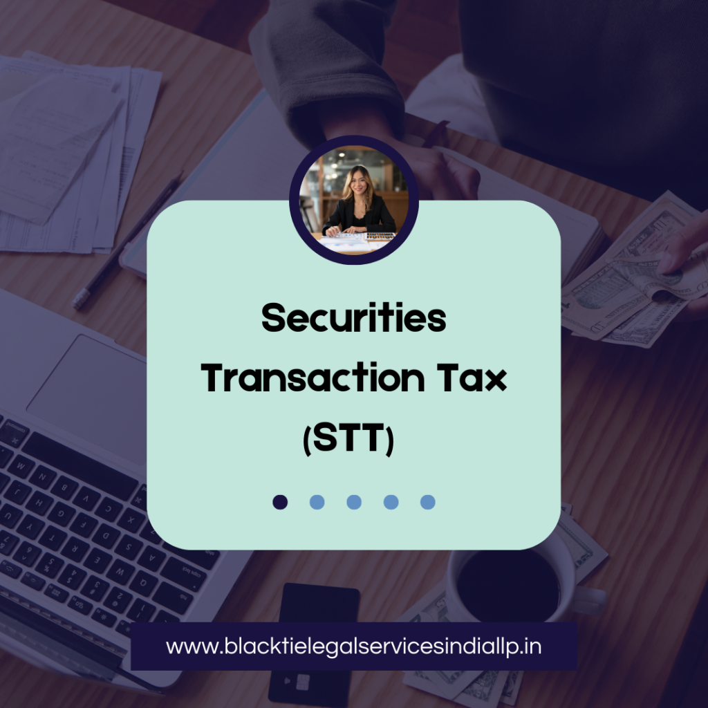 Securities Transaction Tax (STT) 