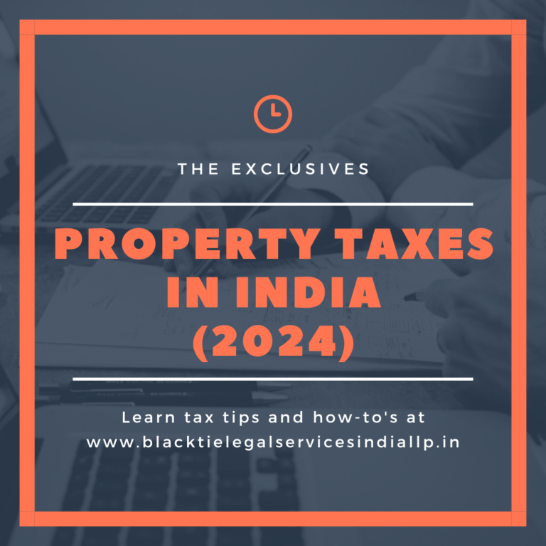 The Exclusive Property Taxes in India (2024)