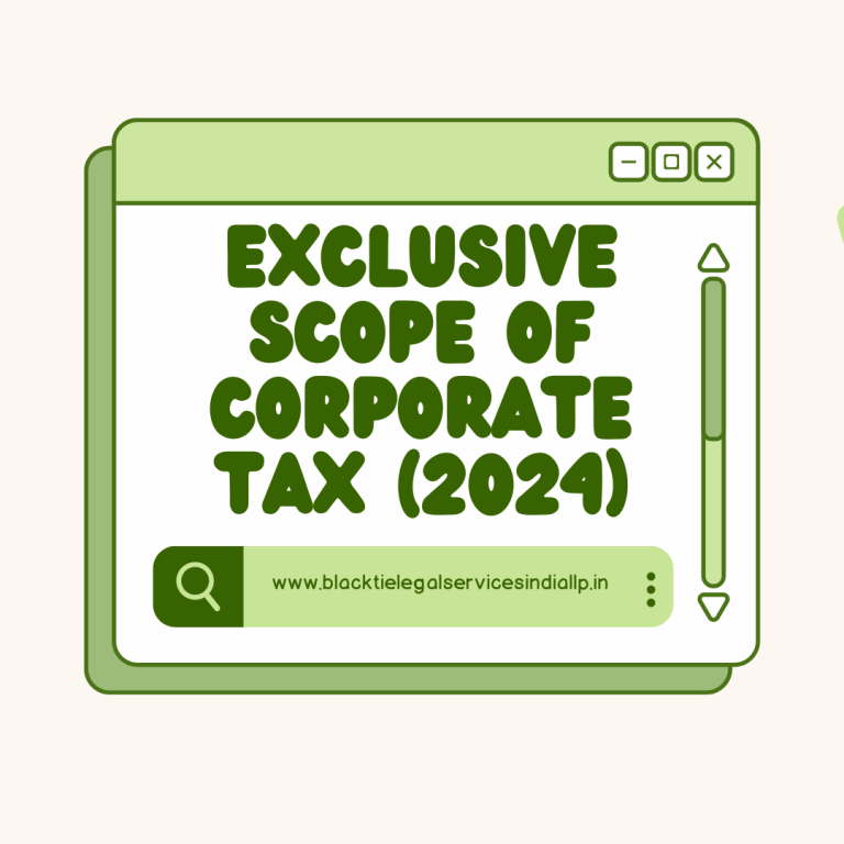 Exclusive Scope of Corporate Tax (2024)