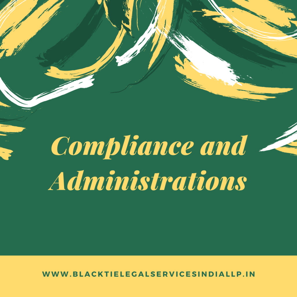 Compliance and Administrations