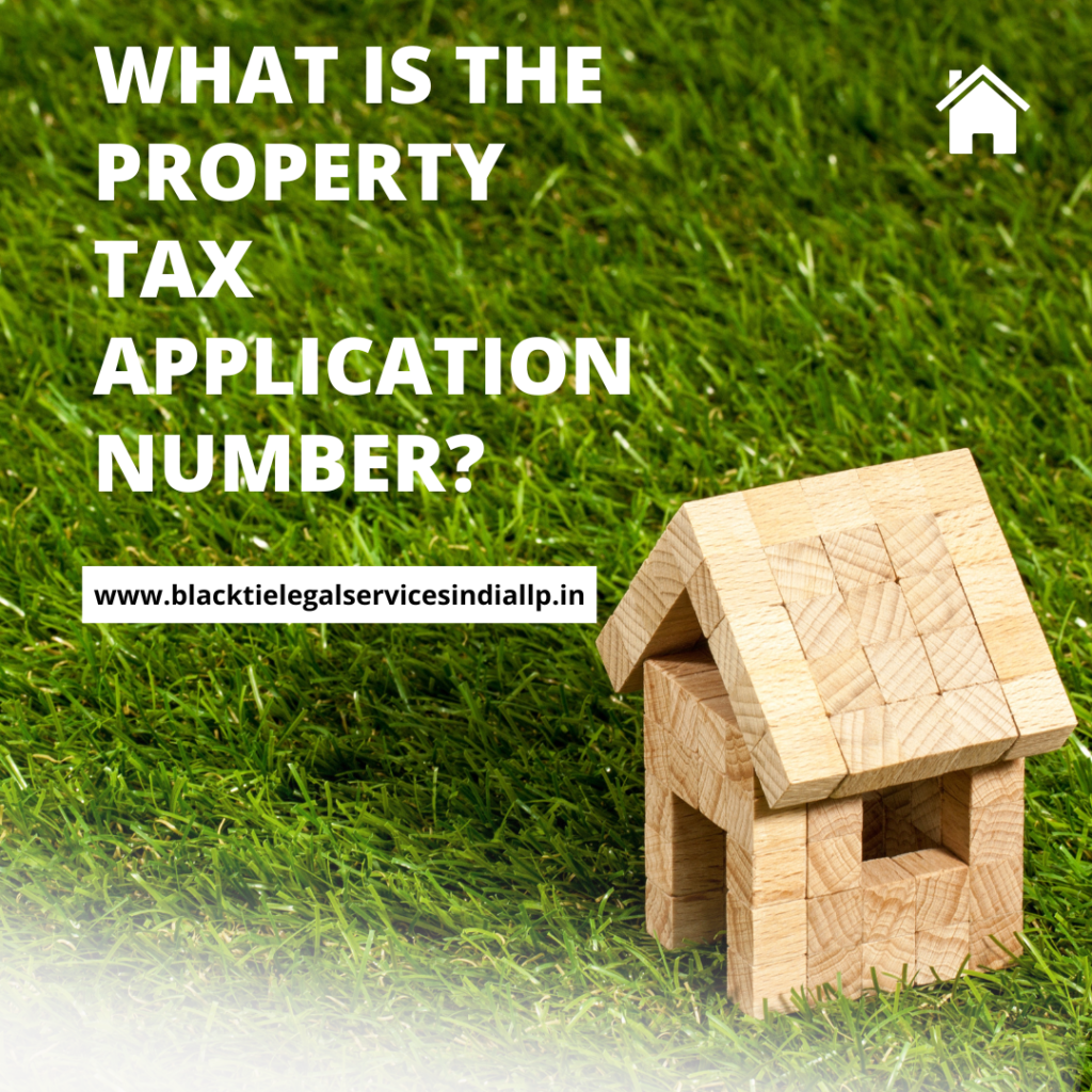 What is the Property Tax Application Number?