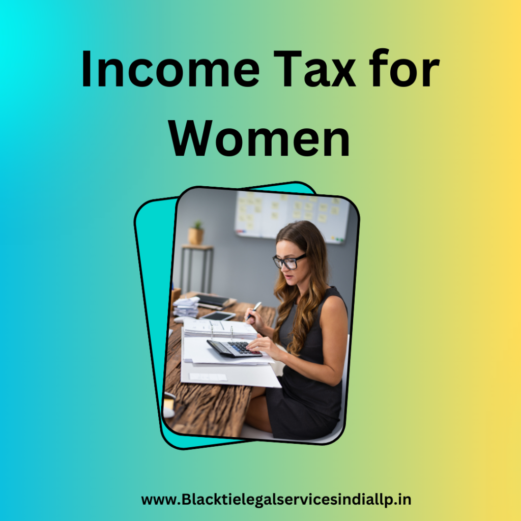 Income Tax for Women
