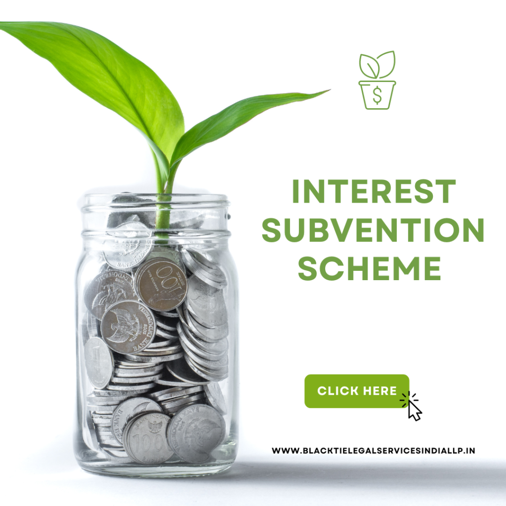 Interest Subvention Scheme 