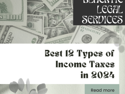 best 12 Types of Income Taxes in 2024