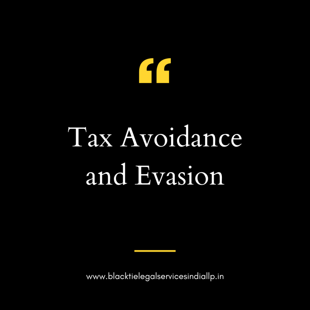 Tax Avoidance and Evasion