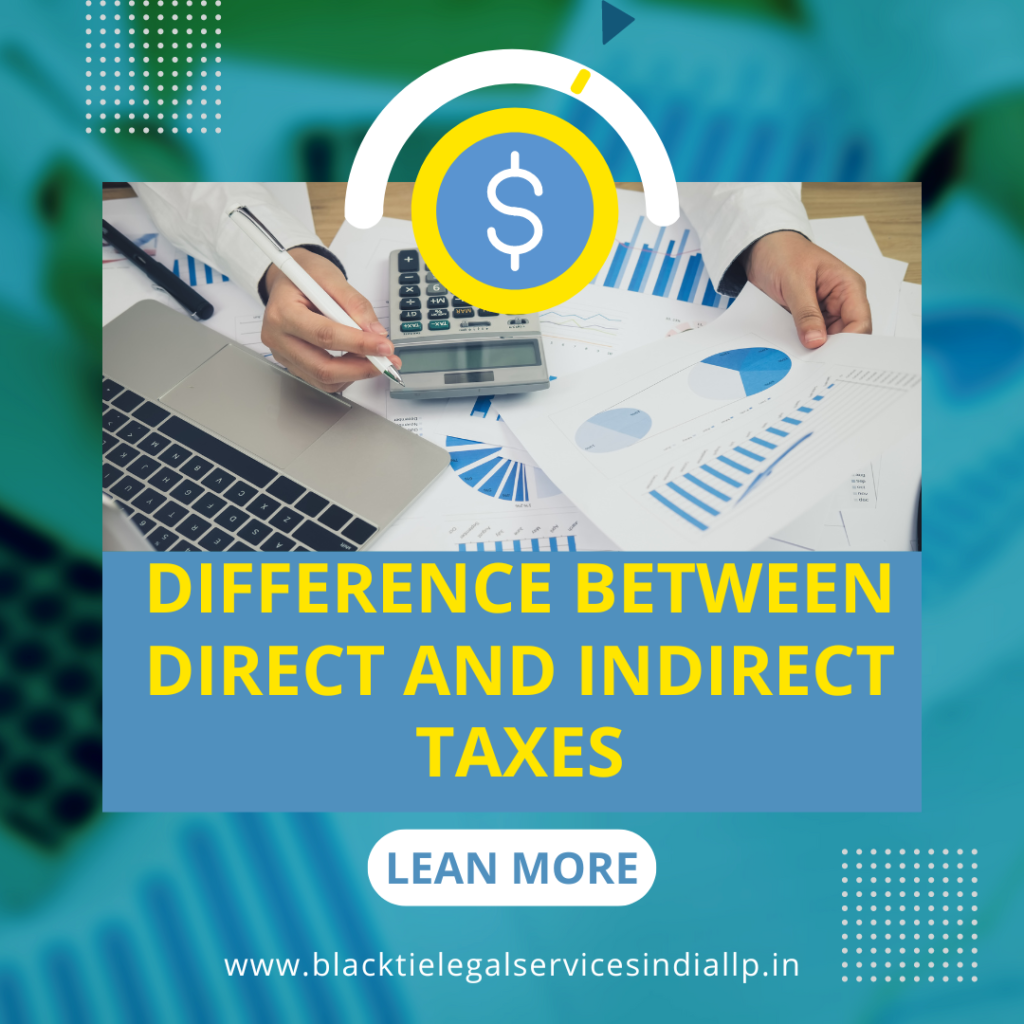 Difference Between Direct and Indirect Taxes