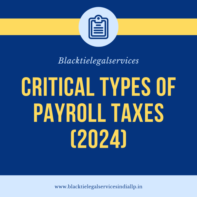 Critical types of payroll taxes (2024)