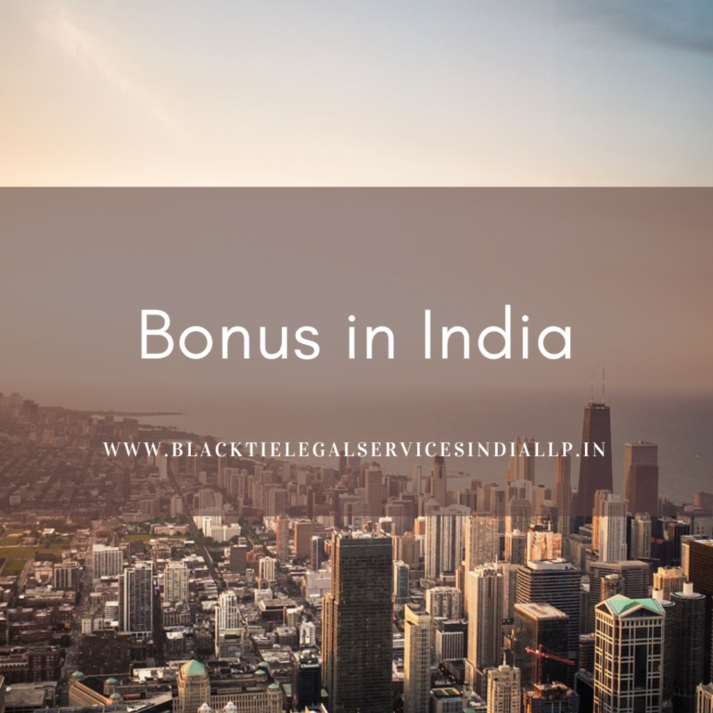 Bonus in India