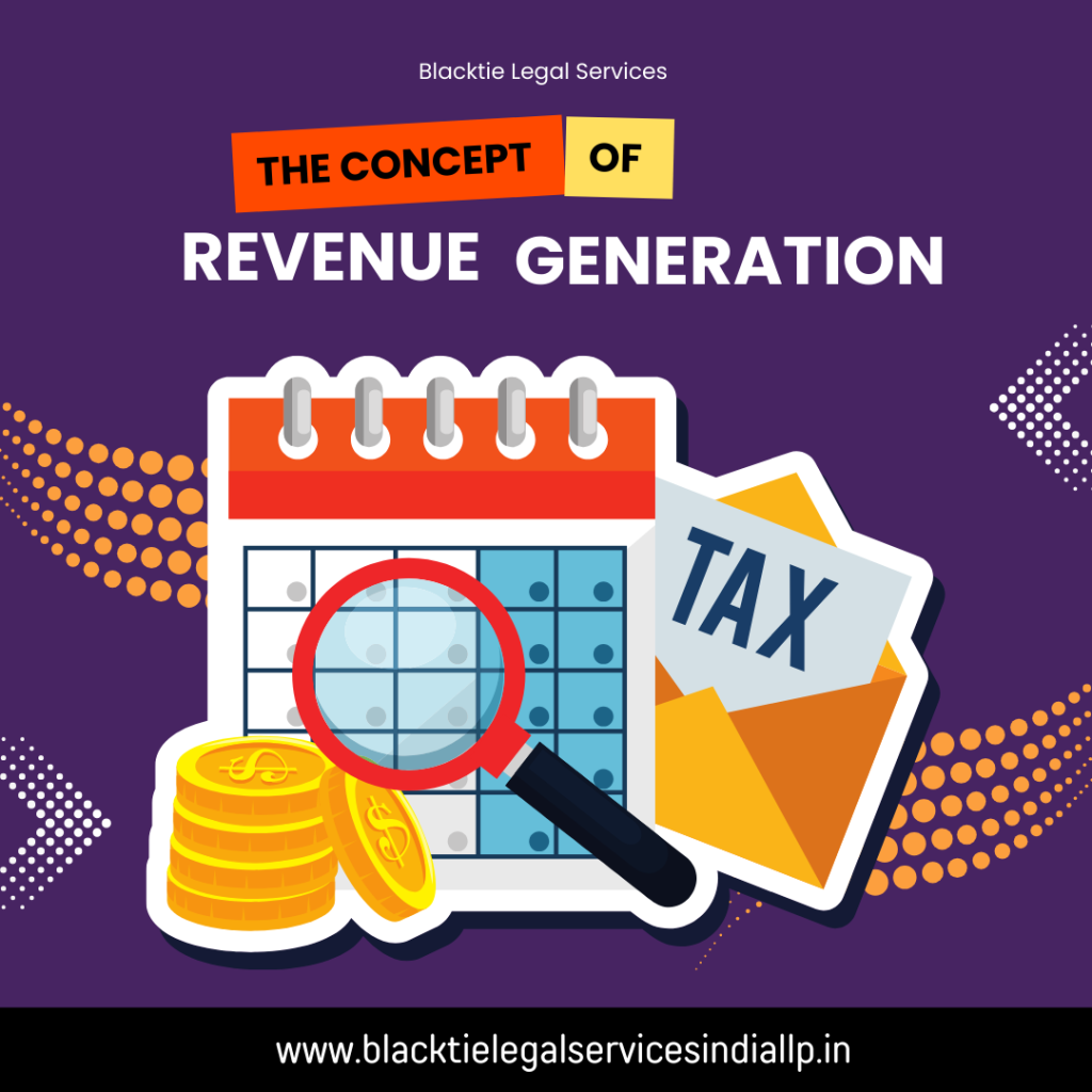 The Concept of Revenue Generation