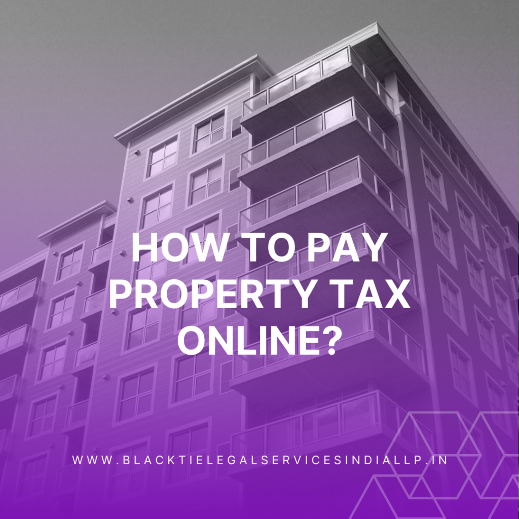 How to Pay Property Tax Online?