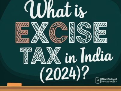 What are the Excise Taxes in India?