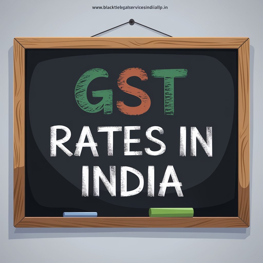 GST Rates in India