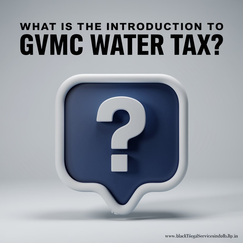 What is the Introduction to GVMC Water Tax?