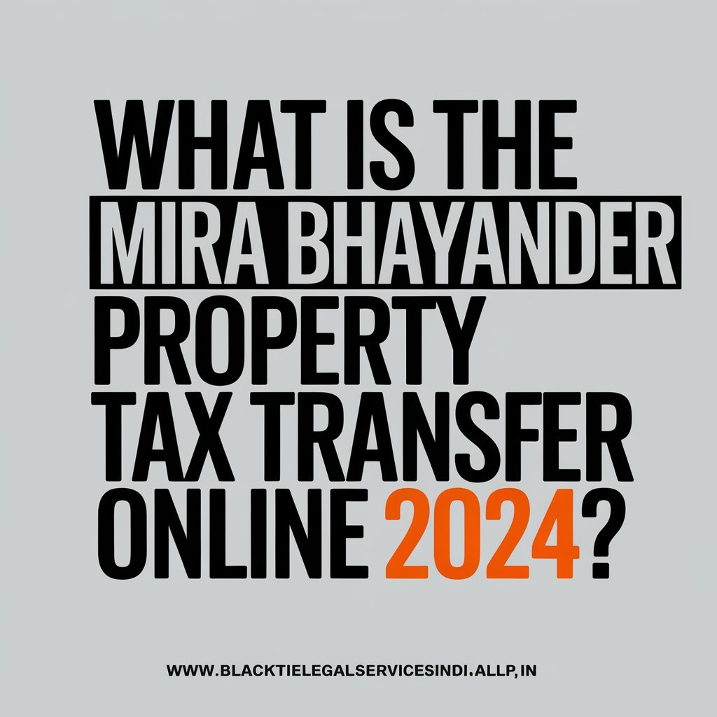 What is the Mira Bhayander Property Tax Transfer Online 2024?