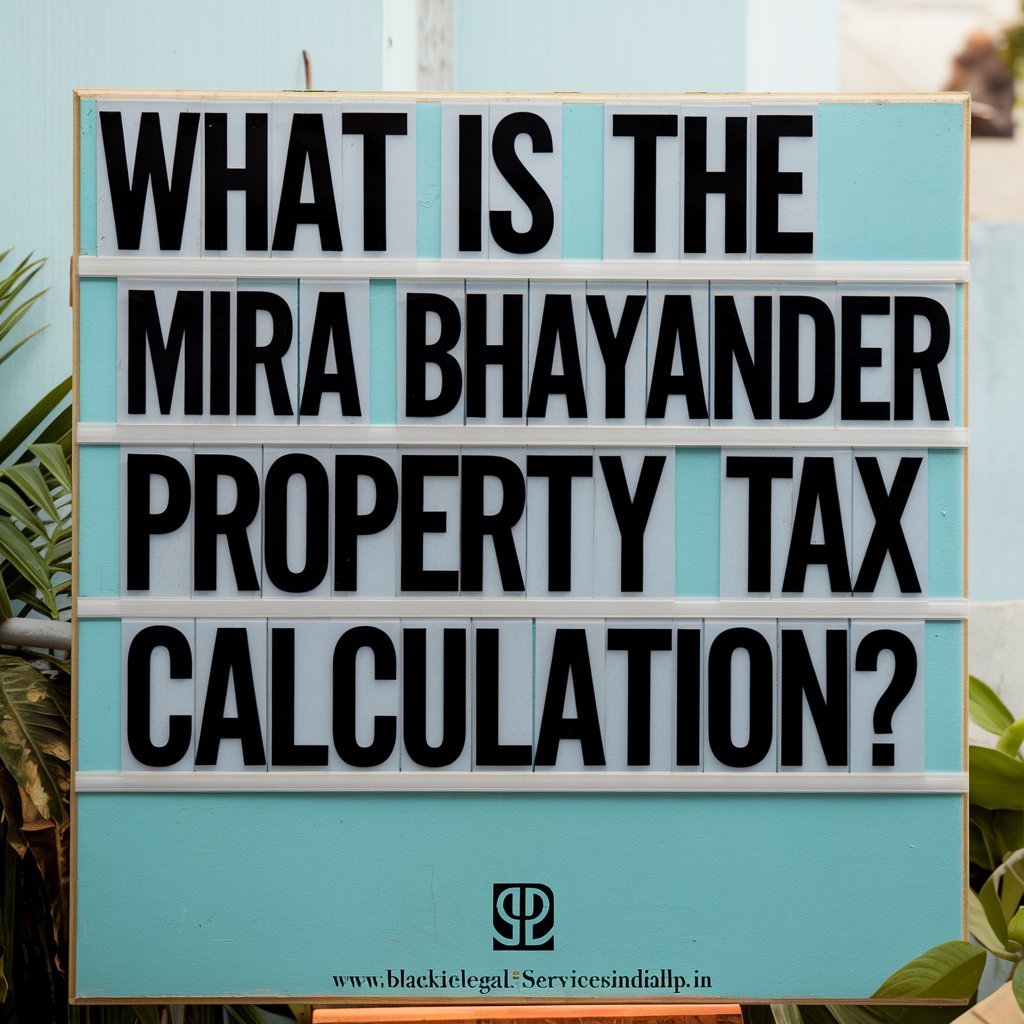 What is the Mira Bhayander Property Tax Calculation?