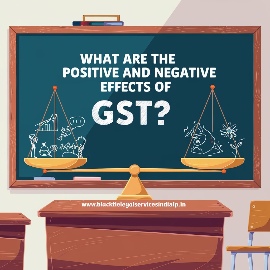 What are the Positive and Negative Effects of GST?