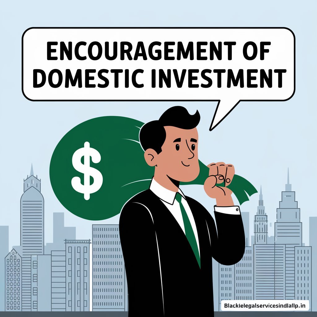 Encouragement of Domestic Investment