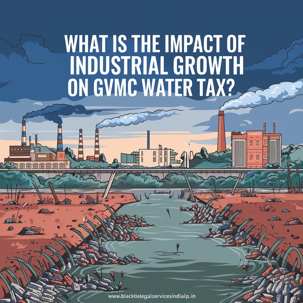 What is the Impact of Industrial Growth on GVMC Water Tax?