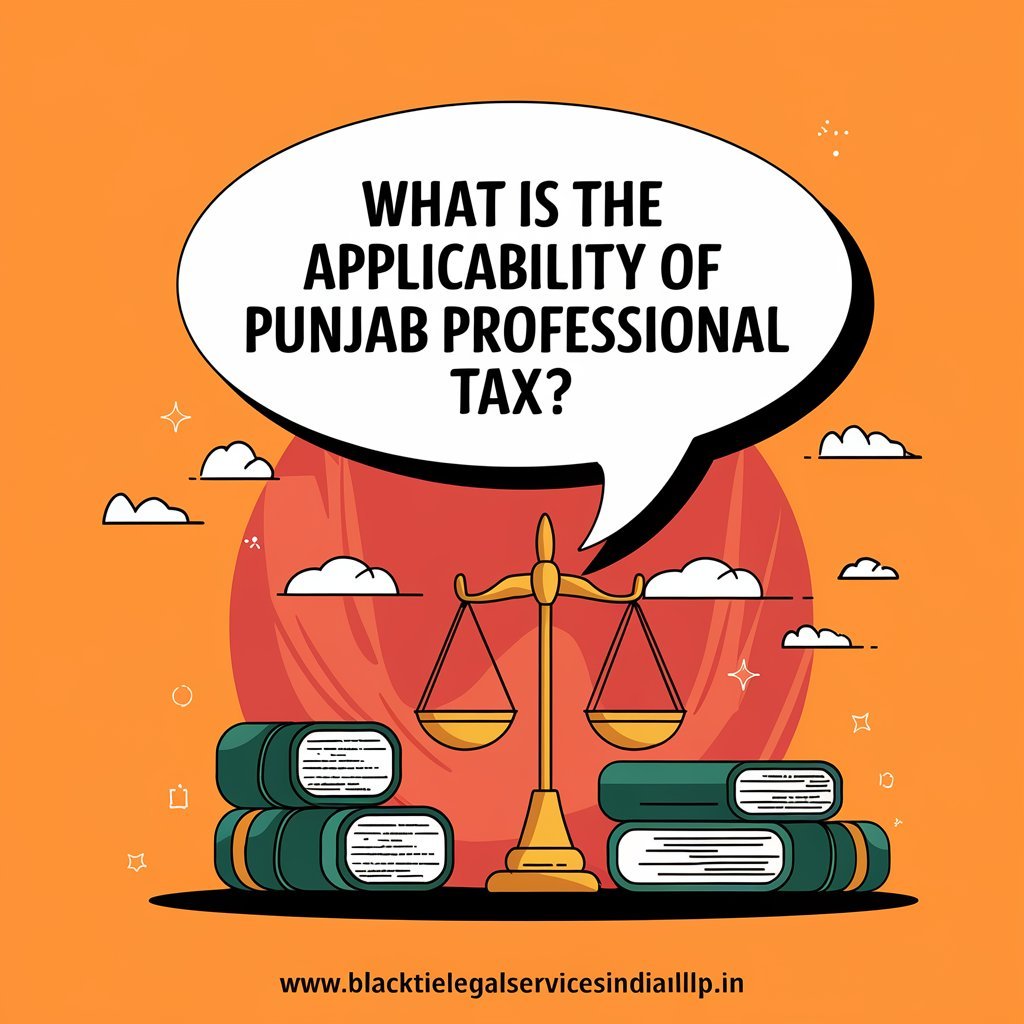 What is the Applicability of Punjab Professional Tax?