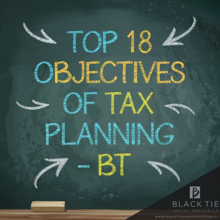 Top 18 Objectives of Tax Planning - BT