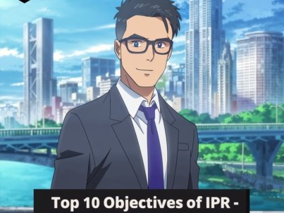 Top 10 Objectives of IPR - Best Guide of 2024 - BT