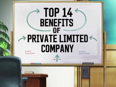 Top 14 Benefits of Private Limited Company