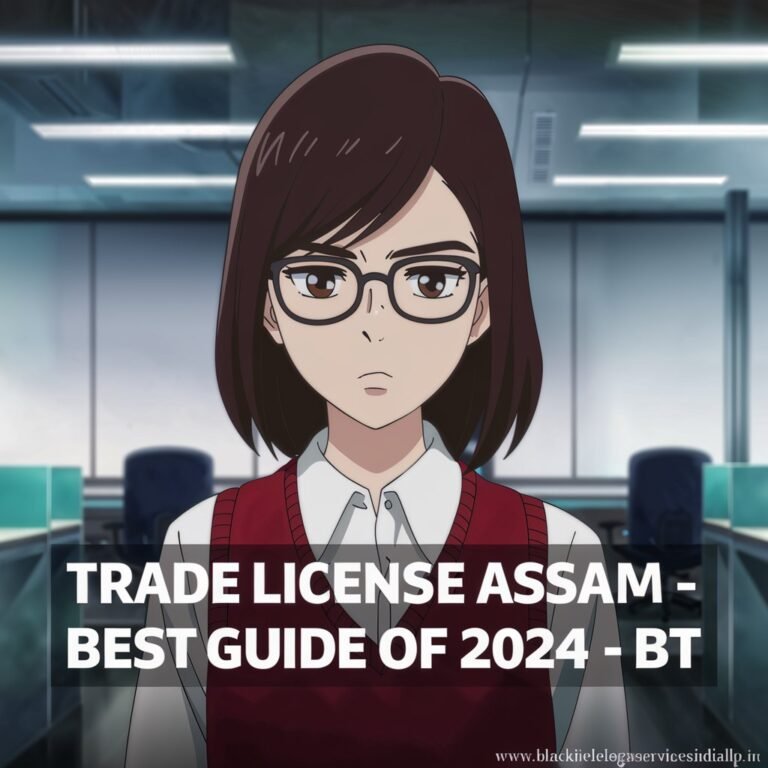 Trade License Assam - Best Guide of 2024 - BT