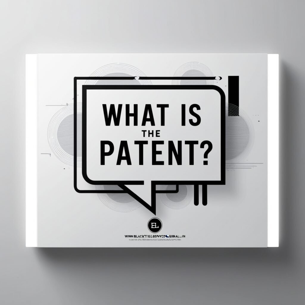 What is the Patent?
