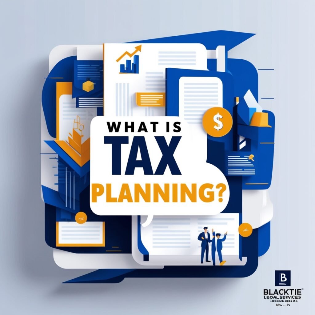 What is Tax Planning?