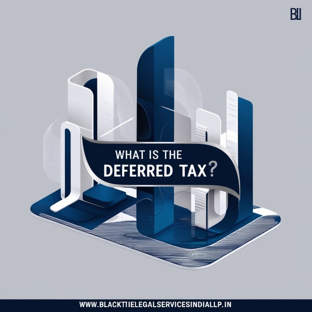 Deferred Taxes
