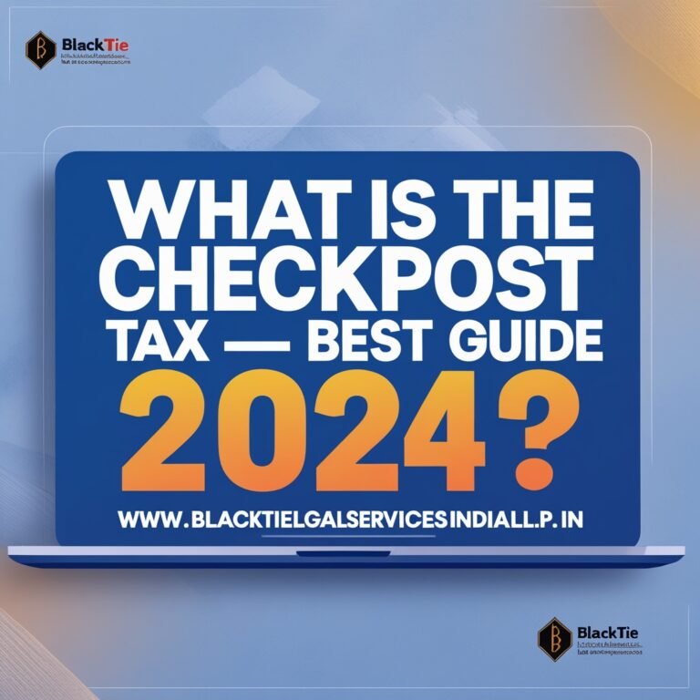 What is the Checkpost Tax - Best Guide - 2024?